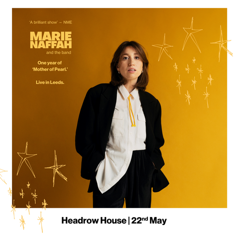 Marie Naffah | Live in Leeds | 22nd May